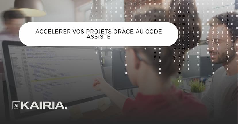 Développeurs & IA : Accélérer vos Projets grâce au Code Assisté